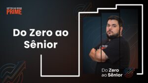Do Zero ao Sênior